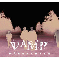 Men går eg øve engene - Vamp