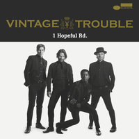 Soul Serenity - Vintage Trouble