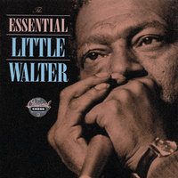 Dead Presidents - Little Walter