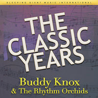 Party Doll - Buddy Knox, The Rhythm Orchids