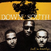 Down South - down south