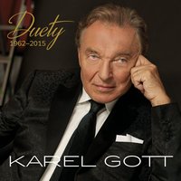 Cool v plote - Xindl X, Karel Gott