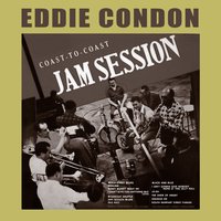 Riverboat Shuffle - Eddie Condon