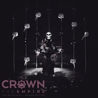 Second Thoughts - Crown The Empire