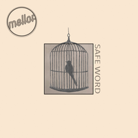 Safe Word - Mellor