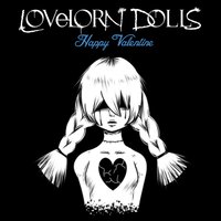 No Life - LOVELORN DOLLS