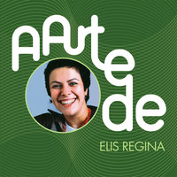 As Curvas Da Estrada De Santos - Elis Regina