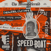 SPEEDBOAT - Denzel Curry, SL, J Rick