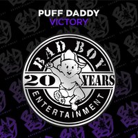 Victory - Puff Daddy, The Notorious B.I.G., Busta Rhymes