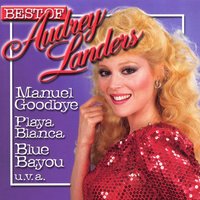 Blue Bayou - Audrey Landers
