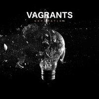 Bury Me - Vagrants