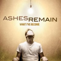 Everything Good - Ashes Remain