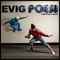 Tilbake Til Start - Evig Poesi, Camara