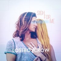 My Heart Is a Weapon - Lostboycrow, Jon Waltz