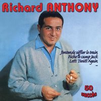 C'est ma fête - Richard Anthony