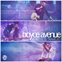 Given Up - Boyce Avenue