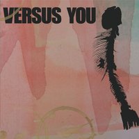 Artschool Dropout - Versus You