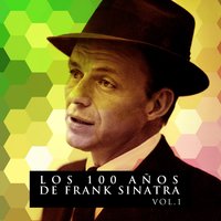 It´s Always You - Frank Sinatra, Tommy Dorsey And His Orchestra