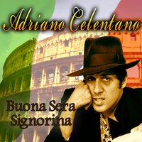 24, 000 baci - Adriano Celentano