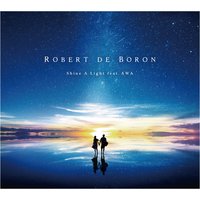 Shine a Light - Oldwun, Robert de Boron