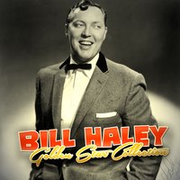 This Dipsy Doodle - Bill Haley