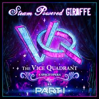 Fire Fire - Steam Powered Giraffe
