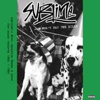 Chick On My Tip - Sublime