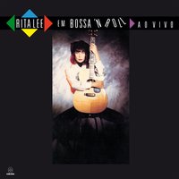 Mania de Você - Gal Costa, Rita Lee