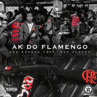 Ak do Flamengo - Borges, flacko, BlakkClout