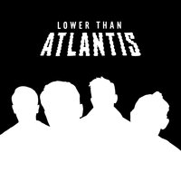 Get Over It - Lower Than Atlantis