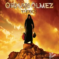 Ağıt - Orhan Ölmez