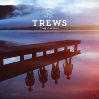 Poor Ol' Broken Hearted Me - The Trews
