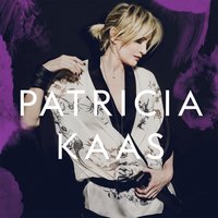 La langue que je parle - Patricia Kaas