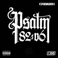 It Feels Good As a MF - Crooked I