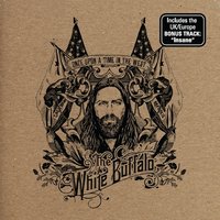 Ballad of a Deadman - The White Buffalo