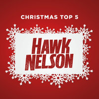 Silent Night - Hawk Nelson