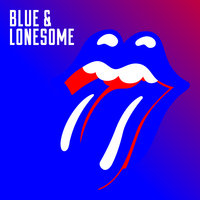Blue And Lonesome - The Rolling Stones
