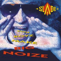 Wild Wild Party - Slade