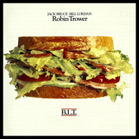 Feel The Heat - Robin Trower, Jack Bruce, Bill Lordan