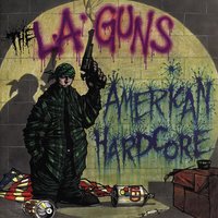 I Am Alive - L.A. Guns