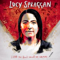 Prozac - Lucy Spraggan