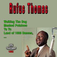 The "New" Dog - Rufus Thomas