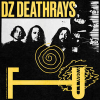 FU - DZ Deathrays
