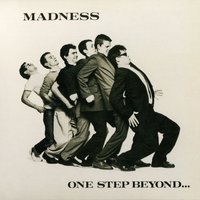 One Step Beyond... - Madness