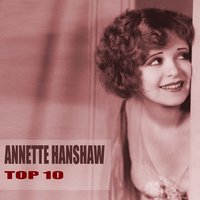 Here We Are - Annette Hanshaw