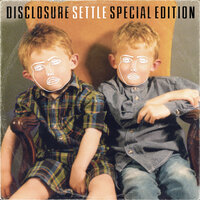 What's In Your Head - Disclosure