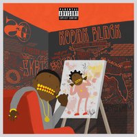 Tunnel Vision - Kodak Black