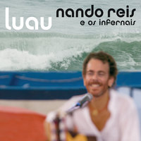 Monóico (Ao Vivo Em São Paulo / 2007) - Nando Reis, Andreas Kisser