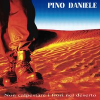 Resta... resta cu'mme - Pino Daniele
