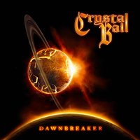 Break of Dawn - Crystal Ball